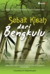 Sebait Kisah Dari Bengkulu